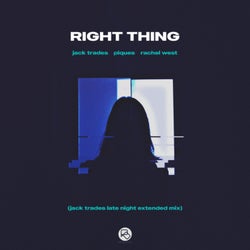 Right Thing (Jack Trades Late Night Extended Mix)