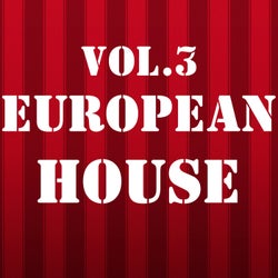 European House, Vol. 3