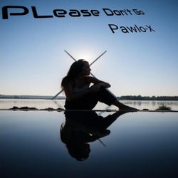 Trance Please Don't Go (feat. Pawlo-X Trance)