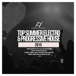 Top Summer Electro & Progressive House 2015