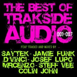 Best of Trakside Audio 001-007