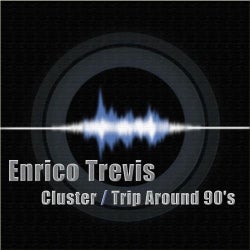Cluster / Trip Around 90's