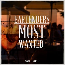 Bartenders Most Wanted, Vol. 1 (Finest In Smooth Lounge & House Music)