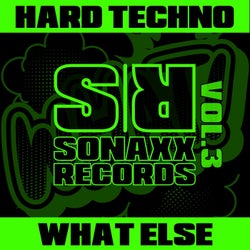 Hard Techno What Else, Vol. 3