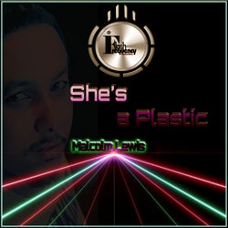 She's a Plastic