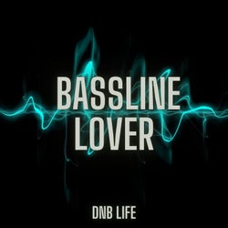 Bassline Lover