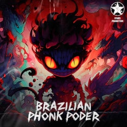 Brazillian Phonk Poder