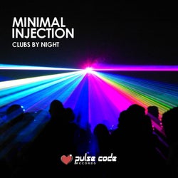 Minimal Injection (Clubs by Night)