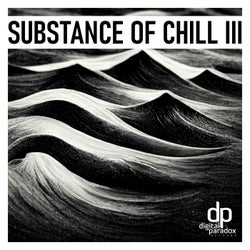 Substance of Chill 3