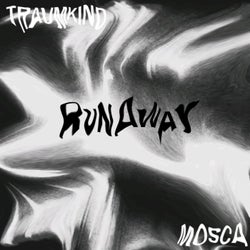 RUN AWAY