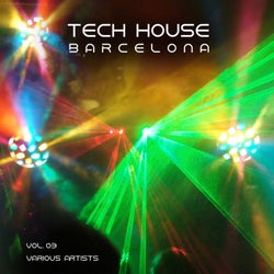 Tech House Barcelona, Vol. 03