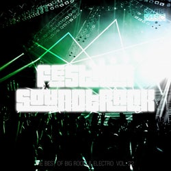 Festival Soundtrack - Best of Big Room & Electro, Vol. 22