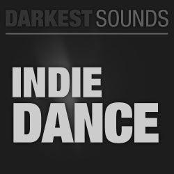 Darkest Sounds - Indie Dance