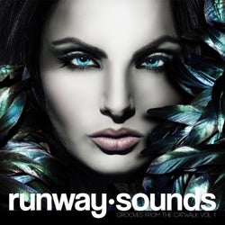 Runway Sounds - Grooves From The Catwalk Vol. 1
