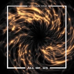 All of Us Volume One