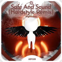 Safe And Sound (Hardstyle Remix) - Nightcore