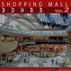 Shopping Mall Songs, Vol. 2