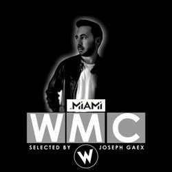 Miami WMC Selected by Joseph Gaex