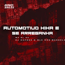 Automotivo Kika e Se Arreganha