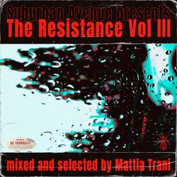 The Resistance, Vol. 3 (Mixed by Mattia Trani)