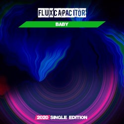 Baby (2020 Single Edition)