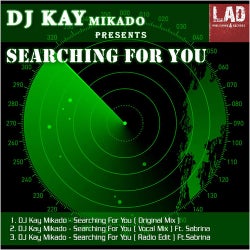 Searching For You