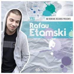 Nu Venture Records Presents: Rafau Etamski