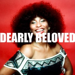 DEARLY BELOVED