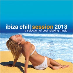 Ibiza Chill Session 2013 - A Selection of Best Relaxing Music