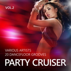 Party Cruiser (20 Dancefloor Grooves), Vol. 2