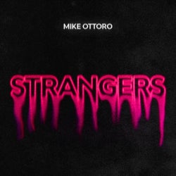 Strangers