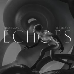 Echoes Remixes