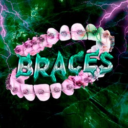 Braces