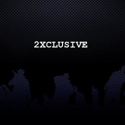 2Xclusive