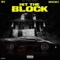 Hit The Block (feat. Ritz & Supastar LT)
