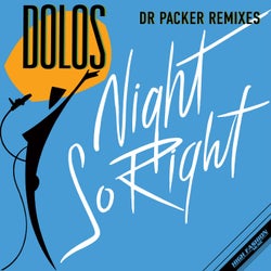 Night So Right - Dr Packer Remix