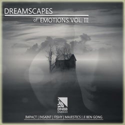 Dreamscapes of Emotion Vol. III