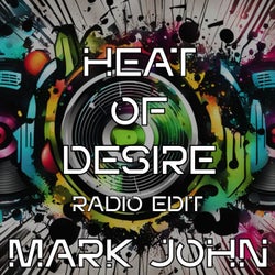 Heat of Desire (Radio Edit)