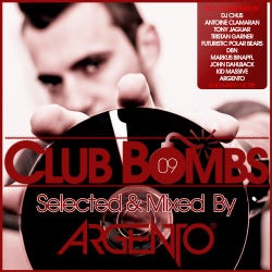 CLUB BOMBS 09 - Selected & Mixed By ARGENTO