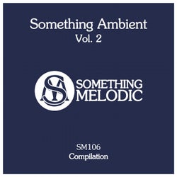 Something Ambient, Vol. 2
