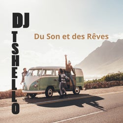 Du Son et des Rêves
