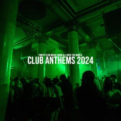 Club Anthems 2024