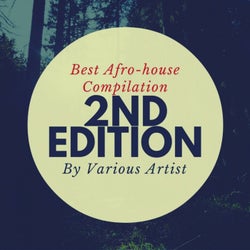 Best Afro-House Compilation 2nd edition