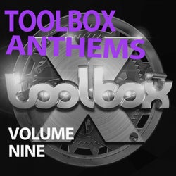 Toolbox Anthems, Vol. 9