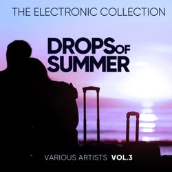 Drops Of Summer (The Electronic Collection), Vol. 3