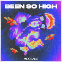 Been So High