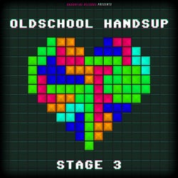 Oldschool Handsup - Stage 3