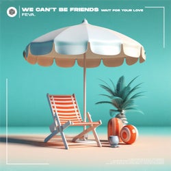 we can't be friends (wait for your love) [Extended Mix]