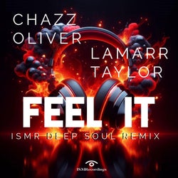 Feel It (feat. LaMarr Taylor) [ISMR Deep Soul Remix]