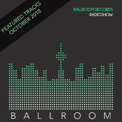 Ballroom Records Radioshow October Picks